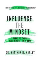 Influence The Mindset