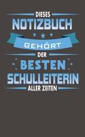 Dieses Notizbuch Gehört Der Besten Schulleiterin Aller Zeiten