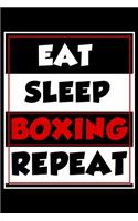 Eat Sleep Boxing Repeat