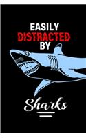 Easily Distracted By Sharks