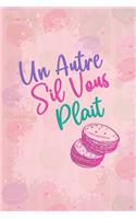 Un Autre s'Il Vous Plait