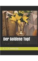 Der Goldene Topf: Large Print