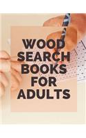 Wood Search Books For Adults