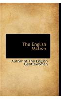 The English Matron