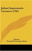 Juliani Imperatoris Caesares (1785)