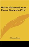 Historia Mennonitarum Plenior Deductio (1729)