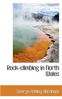 Rock-Climbing in North Wales