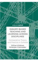 Inquiry-Based Teaching and Learning Across Disciplines