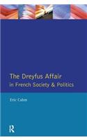 The Dreyfus Affair in French Society and Politics