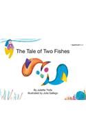 The Tale of Two Fishes
