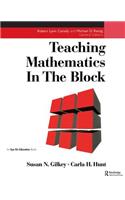 Teaching Mathematics in the Block