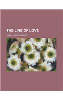 The Line of Love