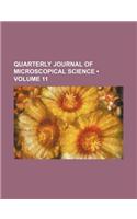 Quarterly Journal of Microscopical Science (Volume 11): (English)