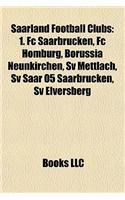 Saarland Football Clubs: 1. FC Saarbrucken(English)