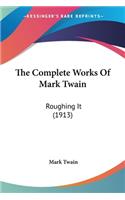 Complete Works Of Mark Twain