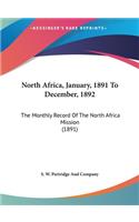North Africa, January, 1891 to December, 1892