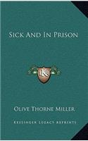 Sick and in Prison