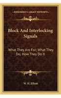 Block And Interlocking Signals