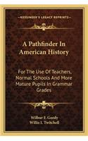 Pathfinder In American History