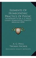 Elements of Homeopathic Practice of Physic