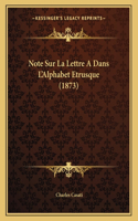 Note Sur La Lettre A Dans L'Alphabet Etrusque (1873)