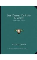 Des Crimes De Lese-Majeste
