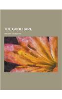 The Good Girl