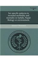 Sex Specific Patterns in Neonatal Morbidity and Mortality in Sarlahi