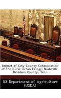 Impact of City-County Consolidation of the Rural-Urban Fringe