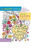 Zendoodle Coloring: Loving Expressions: Heartfelt Words to Color and Display(Zendoodle Coloring)