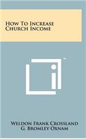 How to Increase Church Income