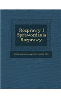 Rozprawy I Sprawozdania. Rozprawy...