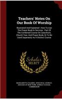 Teachers' Notes on Our Book of Worship