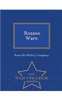 Rozane Ware. - War College Series