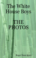 White House Boys-The Photos