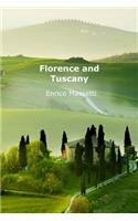 Florence and Tuscany