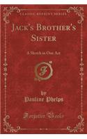 Jack's Brother's Sister