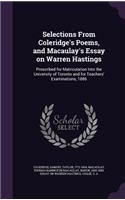 Selections From Coleridge's Poems, and Macaulay's Essay on Warren Hastings