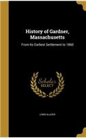 History of Gardner, Massachusetts