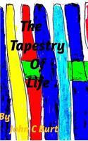 The Tapestry Of Life