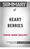 Summary of Heart Berries by Terese Marie Mailhot: Conversation Starters