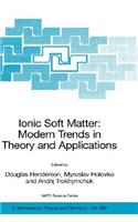 Ionic Soft Matter: Modern Trends in Theory and Applications