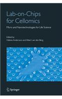Lab-On-Chips for Cellomics