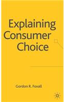 Explaining Consumer Choice