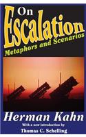 On Escalation: Metaphors and Scenarios