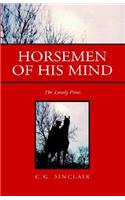 Horsemen of His Mind: The Lonely Pines