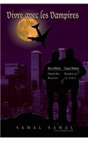 Vivre avec les vampires