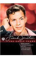 Frank Sinatra: The Early Years