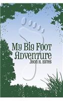 My Big Foot Adventure