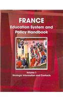 France Education System and Policy Handbook Volum1 Strategic Information and Contacts